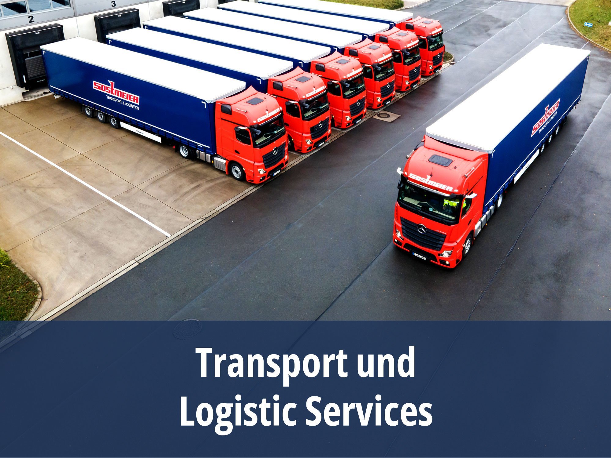 Sostmeier-Gruppe | Berufswelten | Transport und Logistic Services